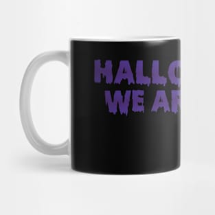 Halloween funny tee best gift Mug